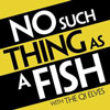 No Such Thing As a Fish - mentions book at minute 43