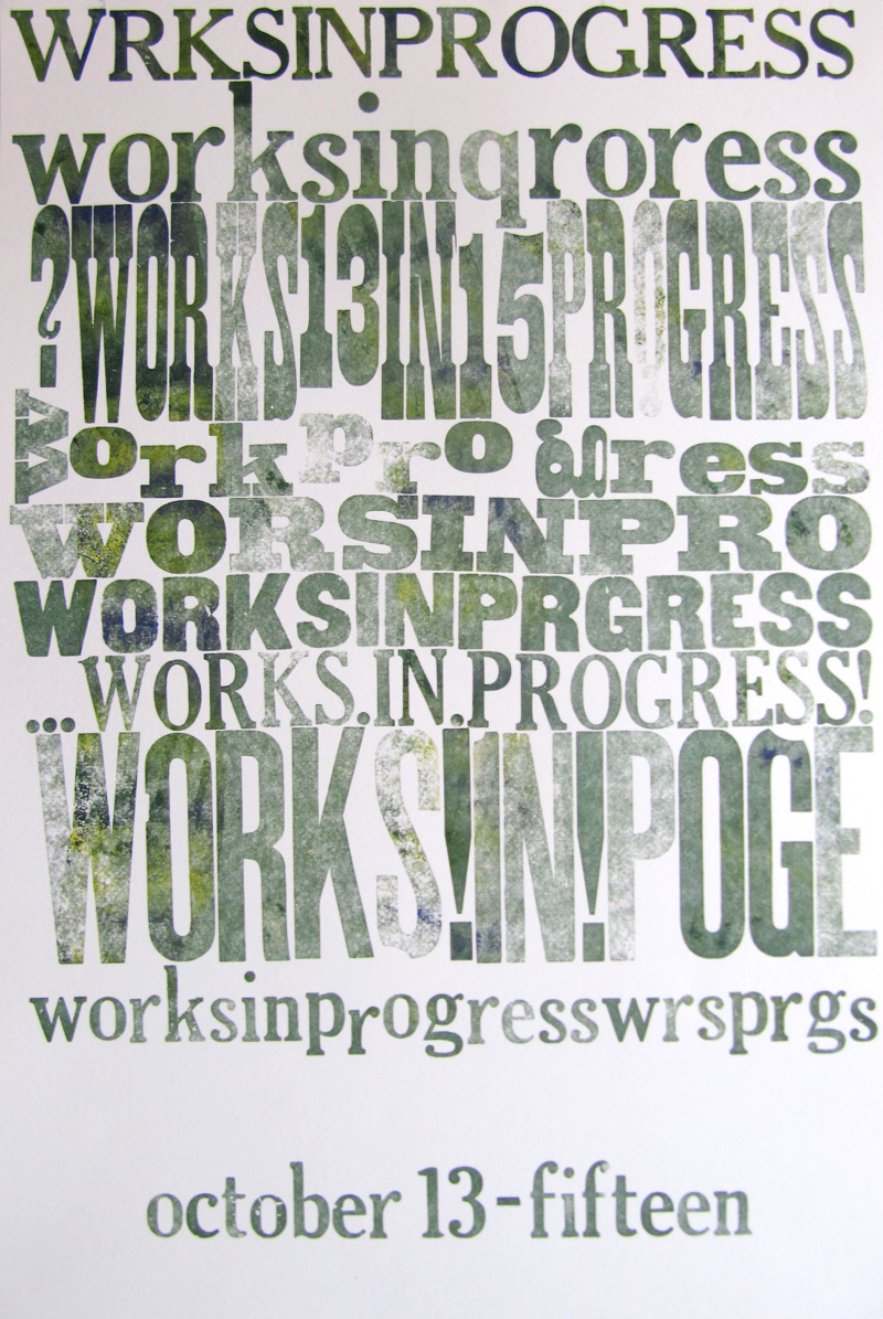 Works in Progress Festival (WIP) Poster by Kendra Greene of Greene Ink Press